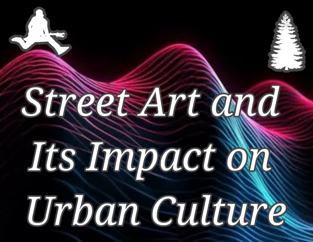 Street Art and Its Impact on Urban Culture thumb