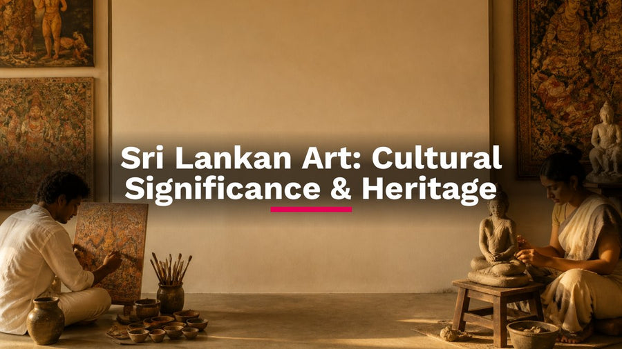 Sri Lankan Art: Cultural Significance & Heritage